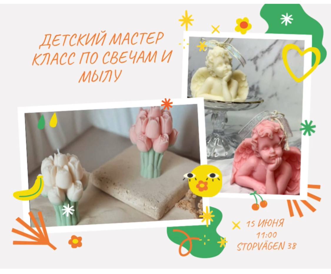 Soap and Candles Workshop